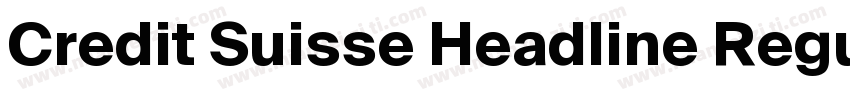 Credit Suisse Headline Regular字体转换